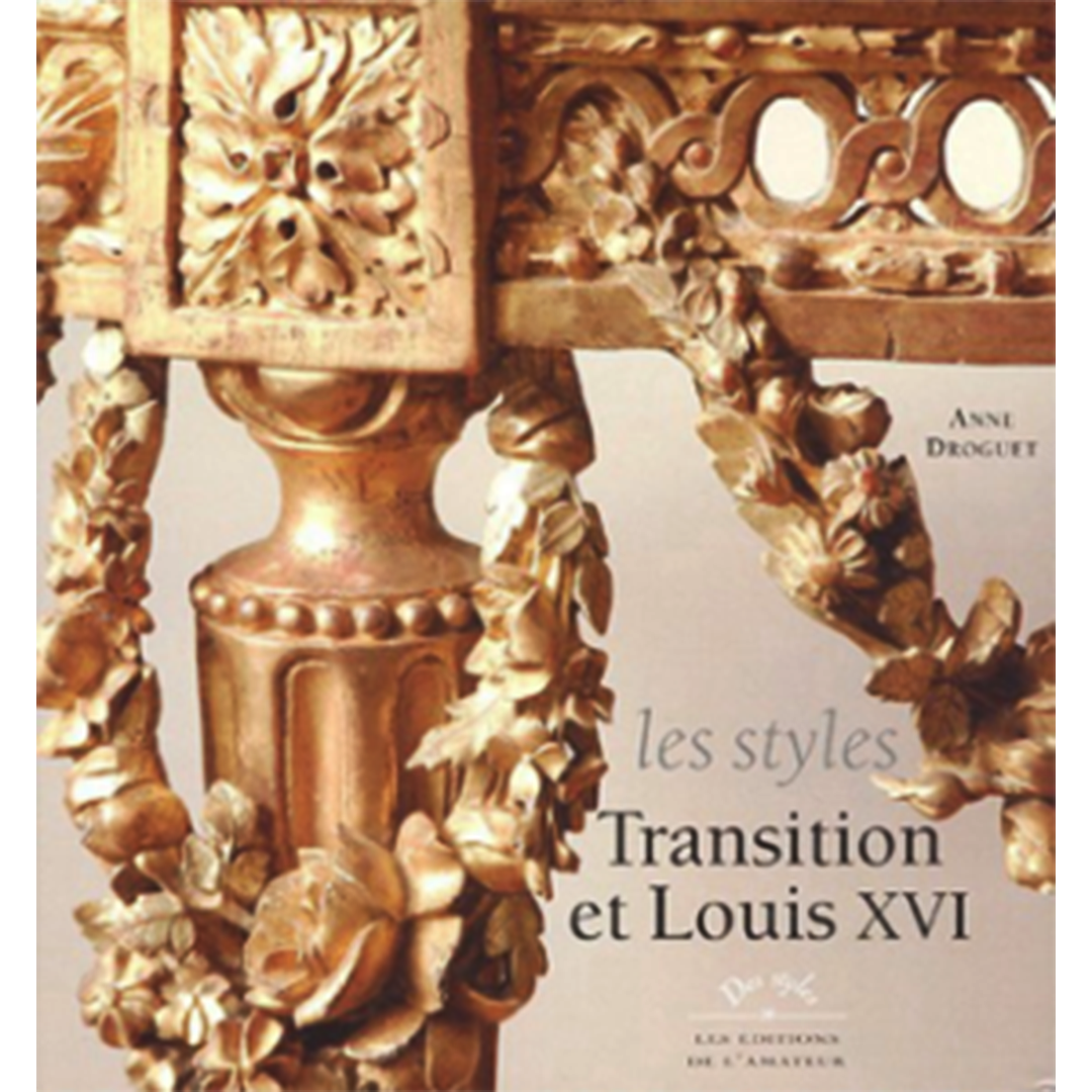 Reference-Christophe-de-Quenetain-Les-Styles-Transition-et-Louis-XVI-2005