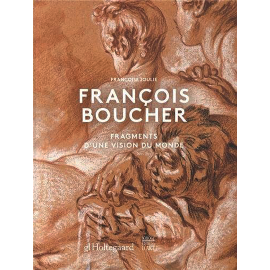 Reference-Christophe-de-Quenetain-Francois-Boucher-Fragments-une-vision-du-monde-2013