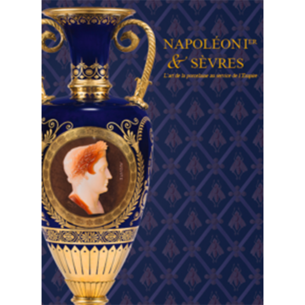 Livre-Christophe-de-Quenetain-Napoleon-I-et-Sevres-Editions-Feu-et-Talent
