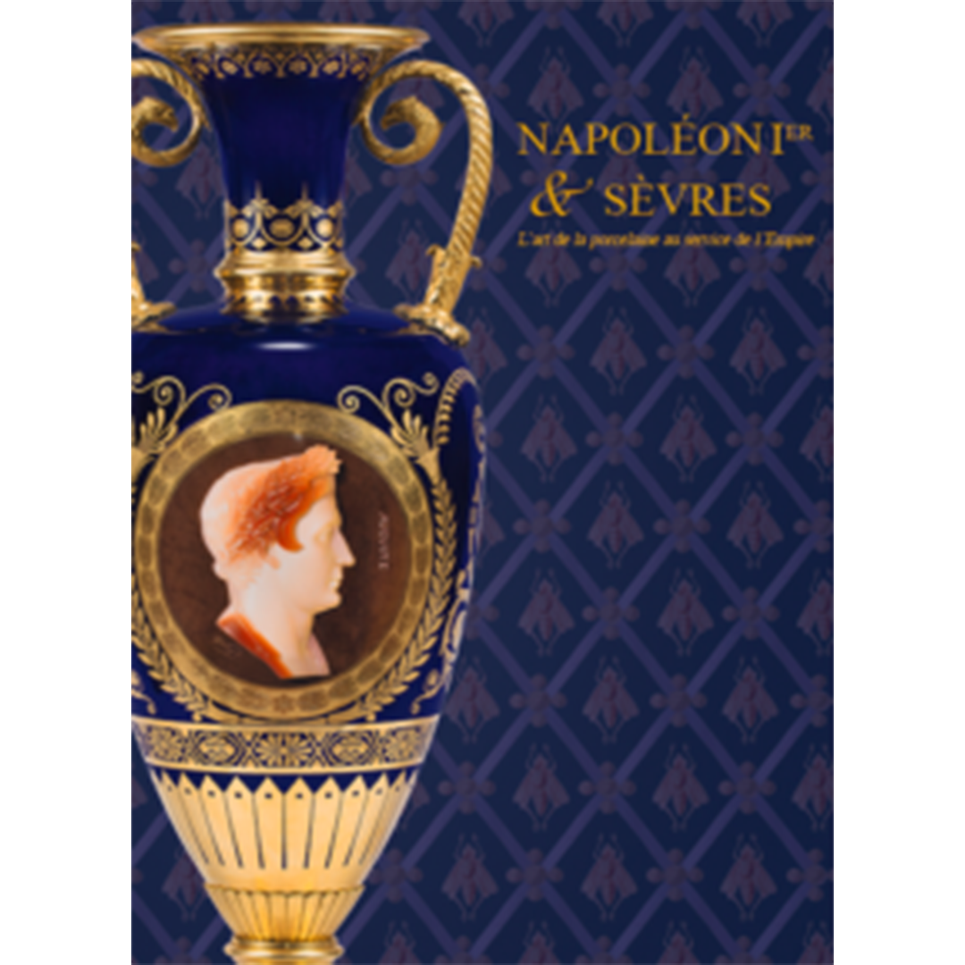 Livre-Christophe-de-Quenetain-Napoleon-I-et-Sevres-Editions-Feu-et-Talent