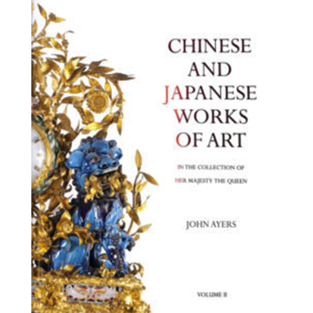 Reference-Christophe-de-Quenetain-Chinese-and-Japanese-Works-of-Art-in-the-Collection-of-Her-Majesty-The-Queen-2016-2