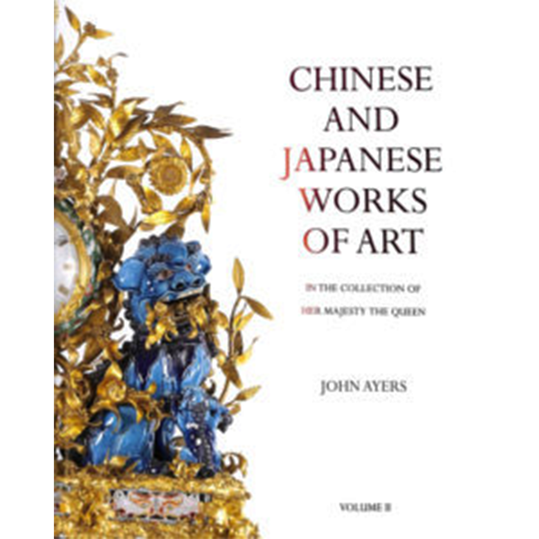 Reference-Christophe-de-Quenetain-Chinese-and-Japanese-Works-of-Art-in-the-Collection-of-Her-Majesty-The-Queen-2016-2