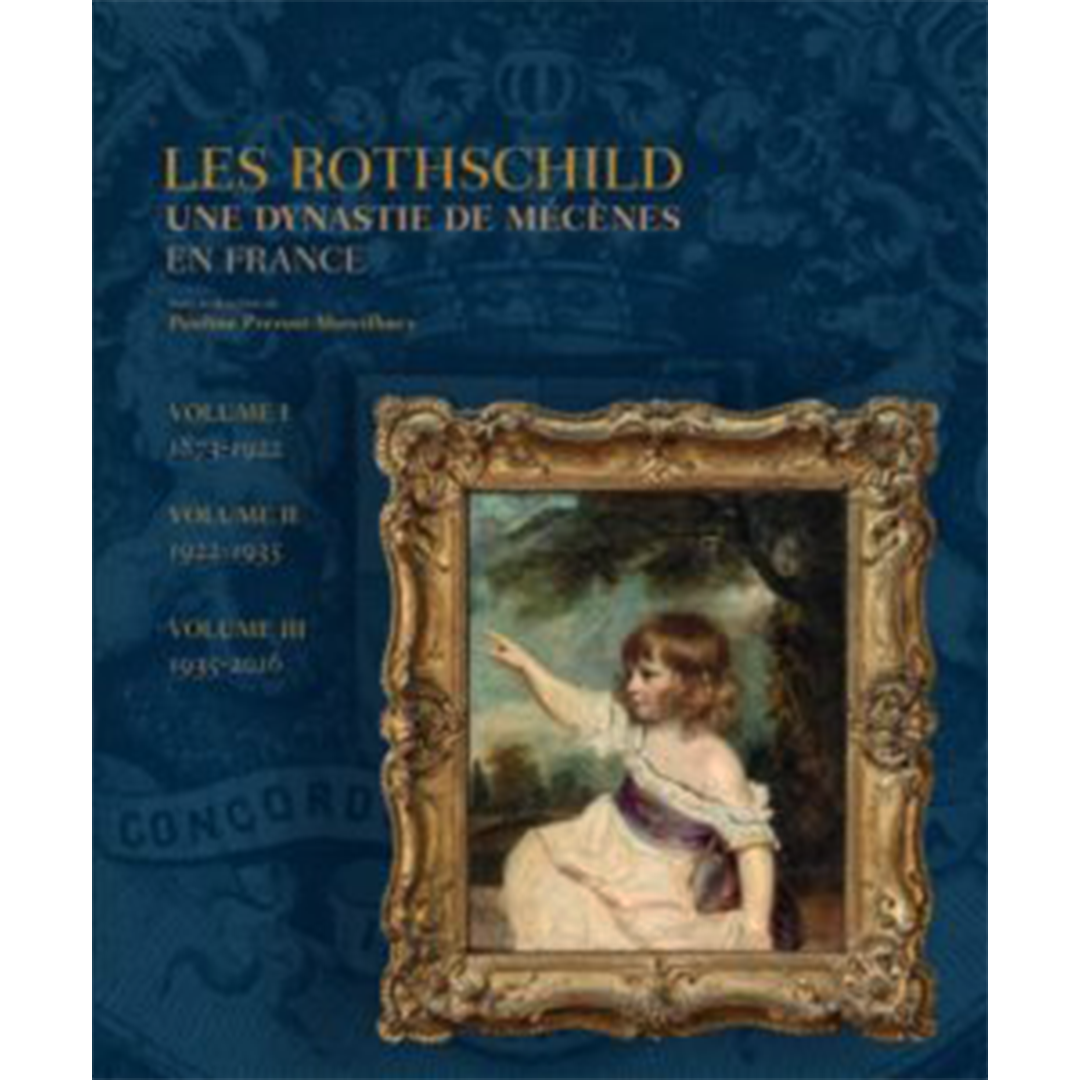 Reference-Christophe-de-Quenetain-Les Rothschild- Une-dynastie-de-mecenes-en-France-2016