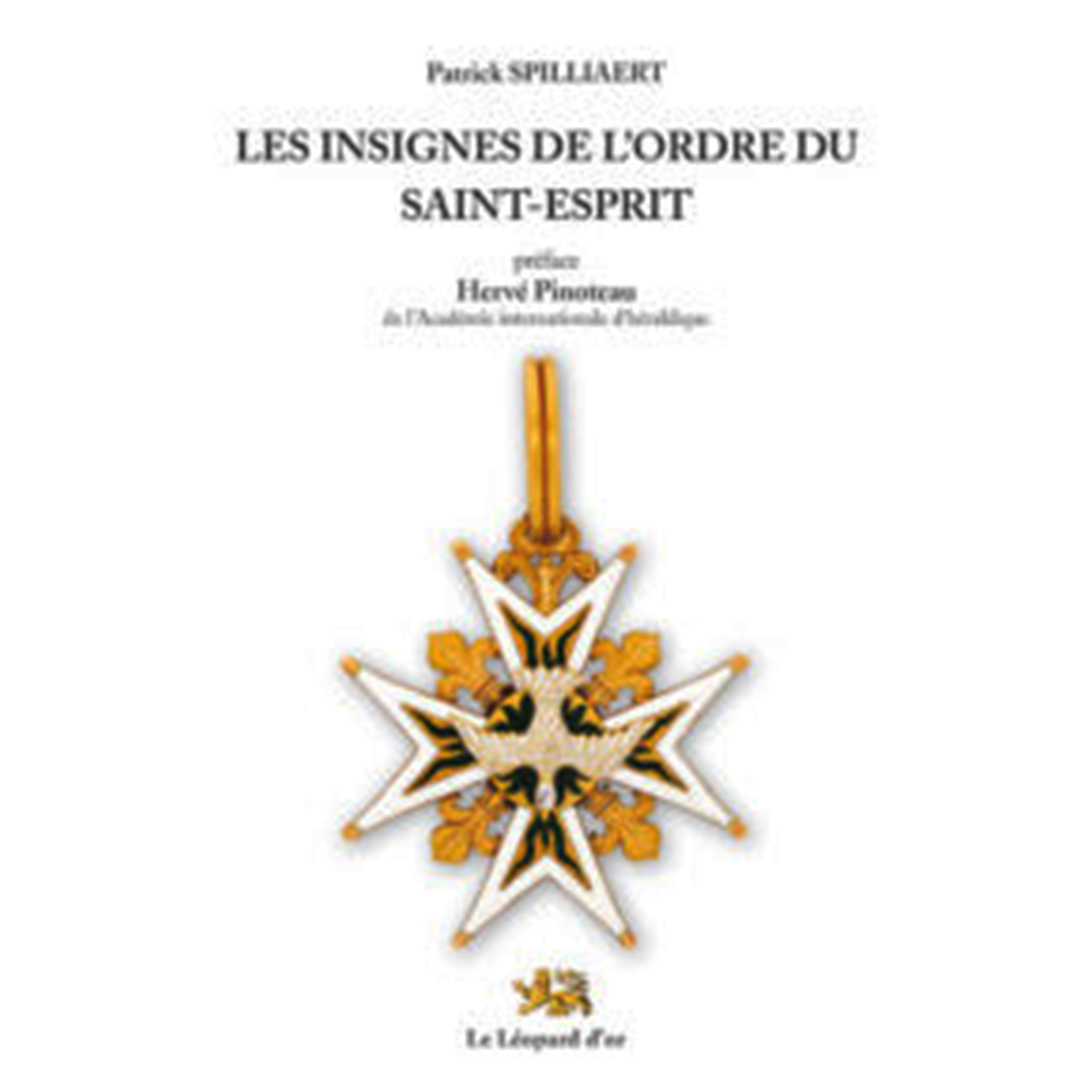 Reference-Christophe-de-Quenetain-Les-insignes-de-ordre-du-Saint-Esprit-2016