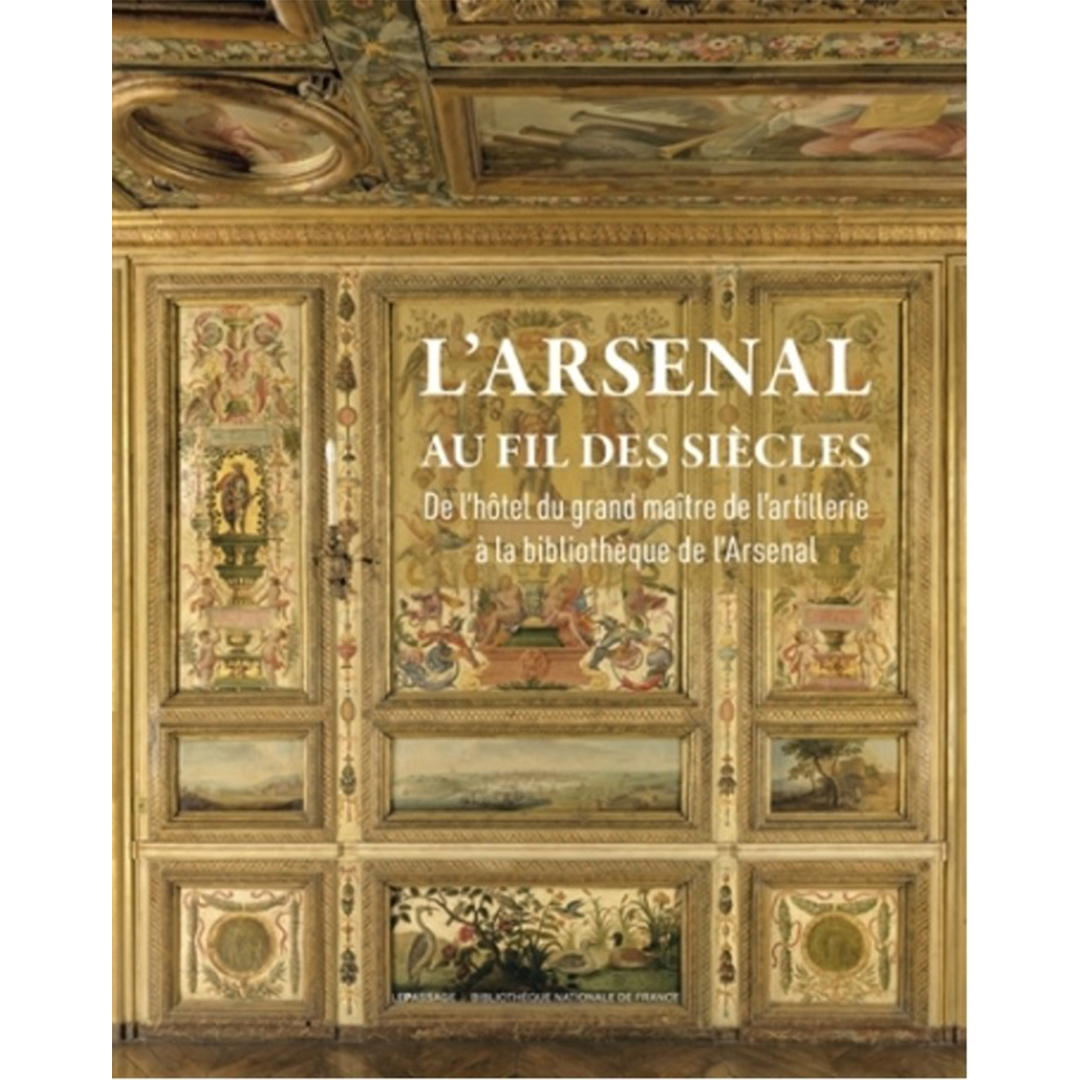 Livre-L-Arsenal-au-fil-des-siecles-Christophe-de-Quenetain-2026