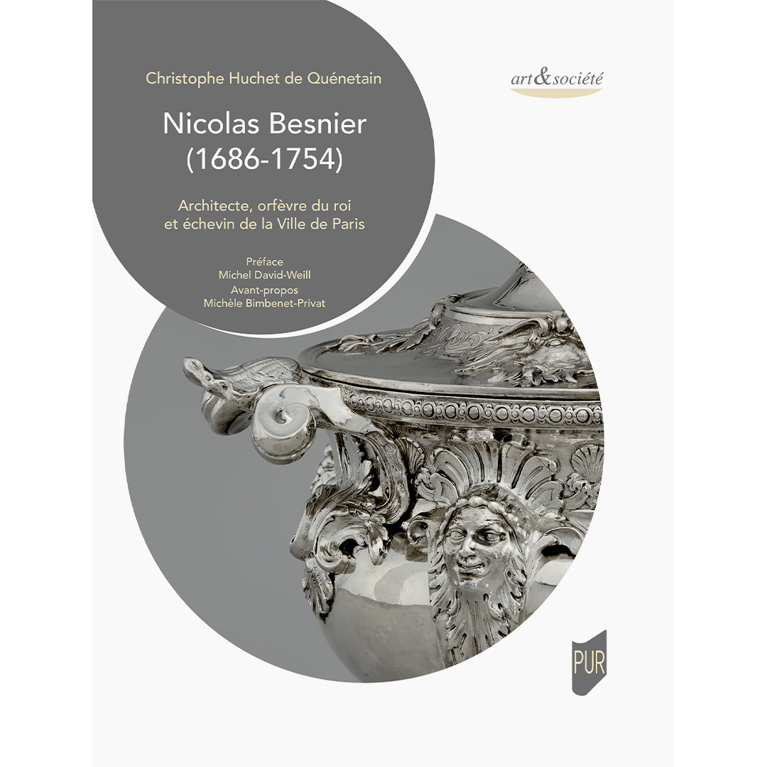 Livre-Nicolas-Besnier-architecte-orfevre-du-roi-et-echevin-de-la-ville-de-Paris-Christophe-de-Quenetain-2023