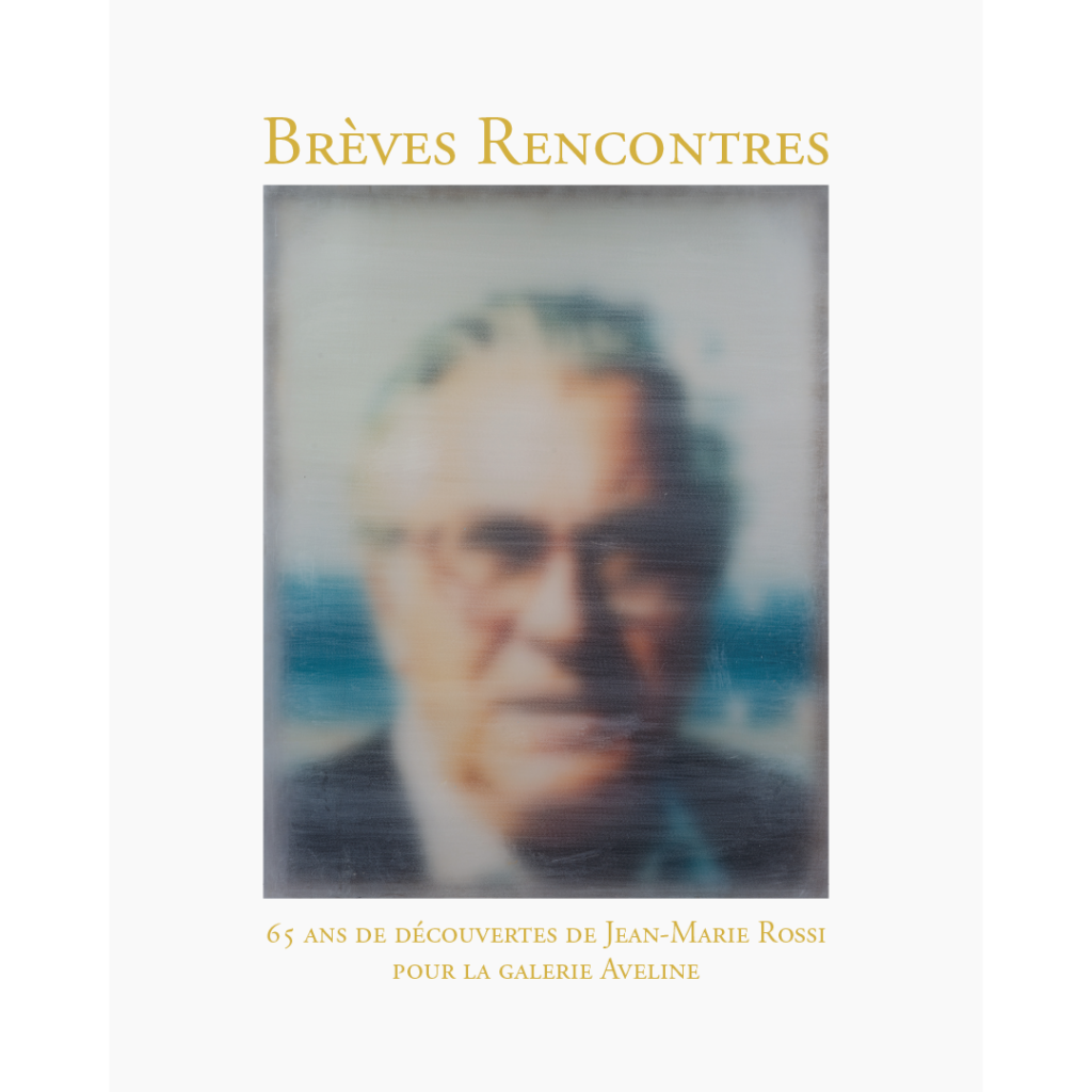 Livre-Breves-Rencontres-Jean-Marie-Rossi-Galerie-Aveline-Christophe-de-Quenetain-2026
