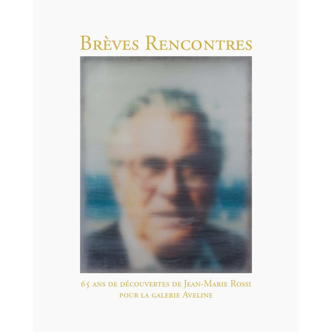 Livre-Breves-Rencontres-Jean-Marie-Rossi-Galerie-Aveline-Christophe-de-Quenetain-2026